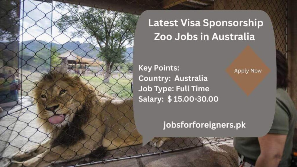 Latest Visa Sponsorship Zoo Jobs in Australia