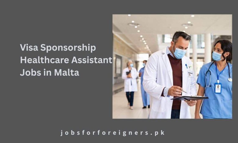 Visa Sponsorship Healthcare Assistant Jobs in Malta